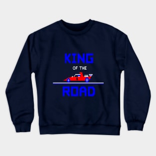 King Of The Road Crewneck Sweatshirt